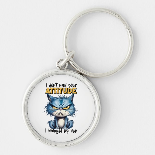 Grumpy Cat Attitute Funny Animal Sarcastic Saying Keychain (Front)