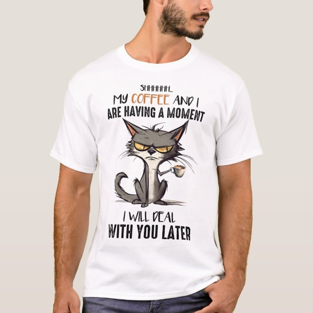 Grumpy Cat Funny Saying T-Shirt (Front)