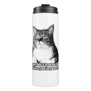 Grumpy cat meme for cat lovers and owners thermal tumbler
