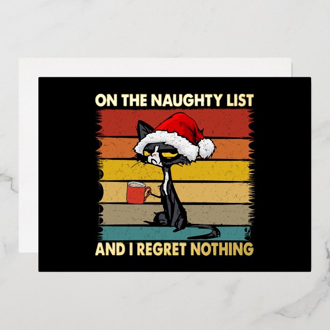 Grumpy Christmas Cat on the Naughty List Gold Foil Holiday Card (Front/Back)