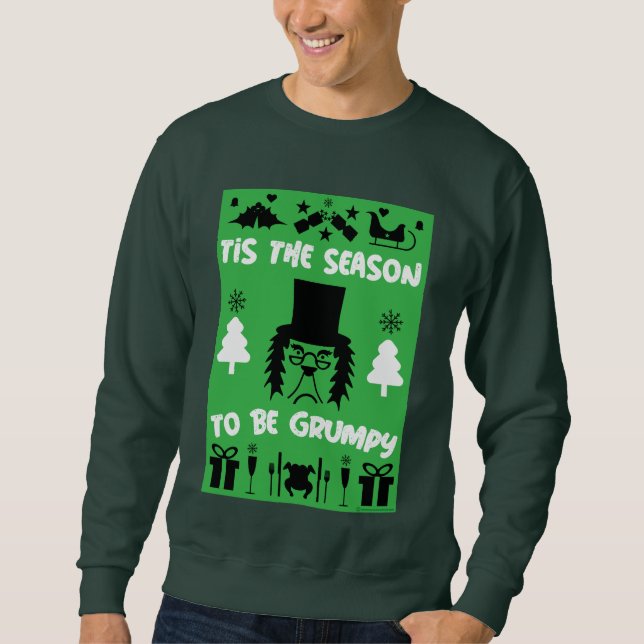 Grumpy Christmas  Sweatshirt (Front)