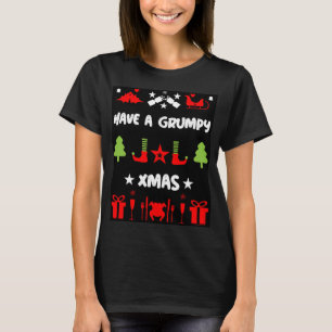 Grumpy Christmas     T-Shirt