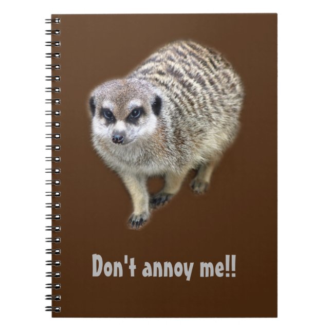 Grumpy meerkat, fun  notebook (Front)