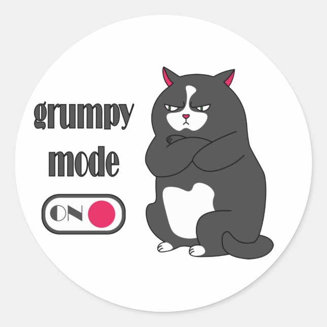 Grumpy mode on funny fat cat classic round sticker (Front)