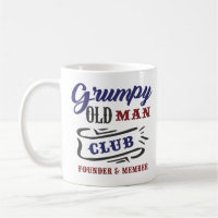 Grumpy Old Man Club Founder Member