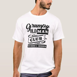 Grumpy Old Man Club Founder Member T-Shirt 