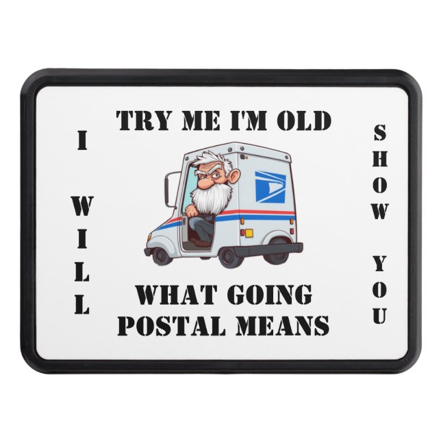 Grumpy Old Postal Worker Trailer Hitch Cover (Front)