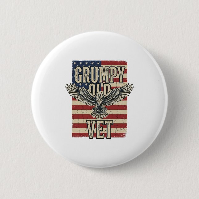 Grumpy Old Vet Patriotic Eagle Flag Shirt Design 2 Inch Round Button (Front)