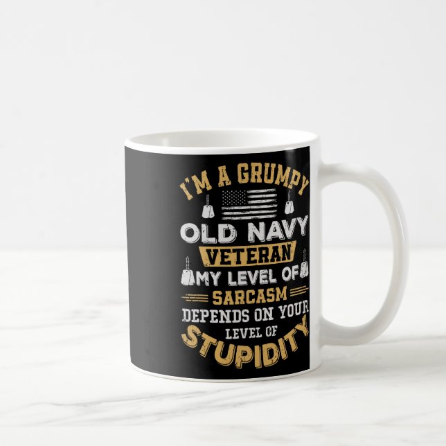 Grumpy Old Veteran Patriotic Funny Military Vetera Coffee Mug (Right)