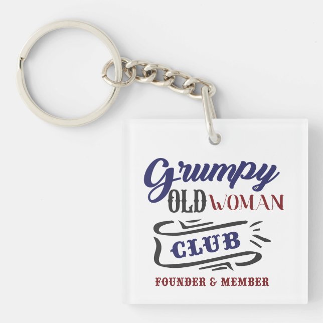 Grumpy Old Woman Club Funny Keychain (Front)