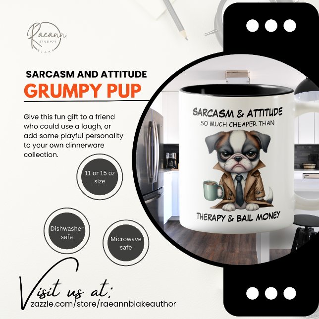 Grumpy Pup Sarcasme et Attitude Ceramic Mug (Créateur téléchargé)