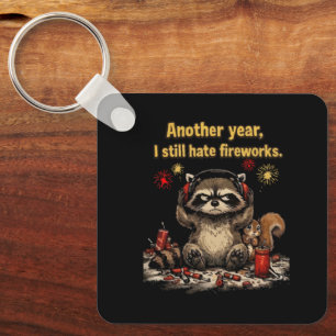 Grumpy Raccoon Hate Fireworks Funny 4th of july Keychain