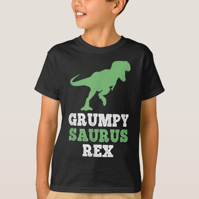 Grumpy-saurus Rex Dino Dinosaur Funny Grumpysaurus T-Shirt (Front)