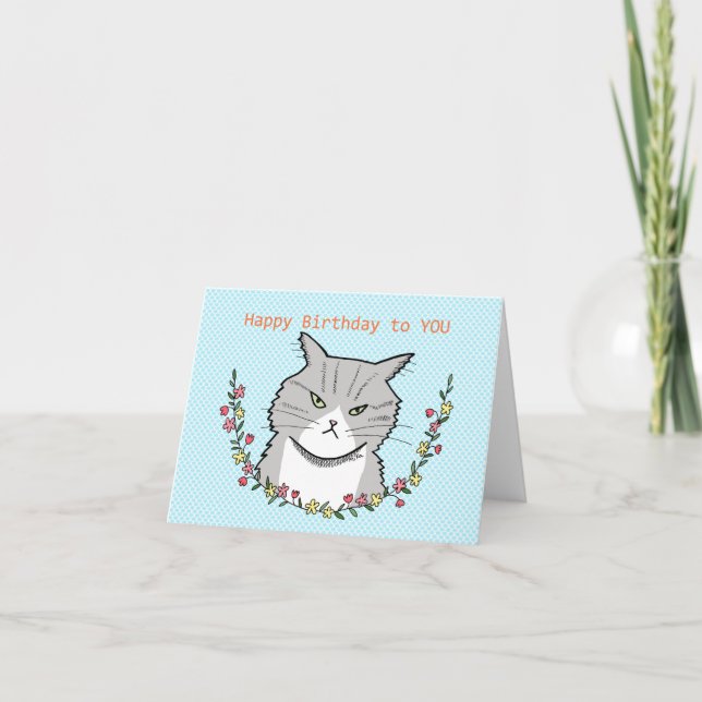 Grumpy Snippy Gray Tabby Cat Cute Funny Birthday   Card (Front)