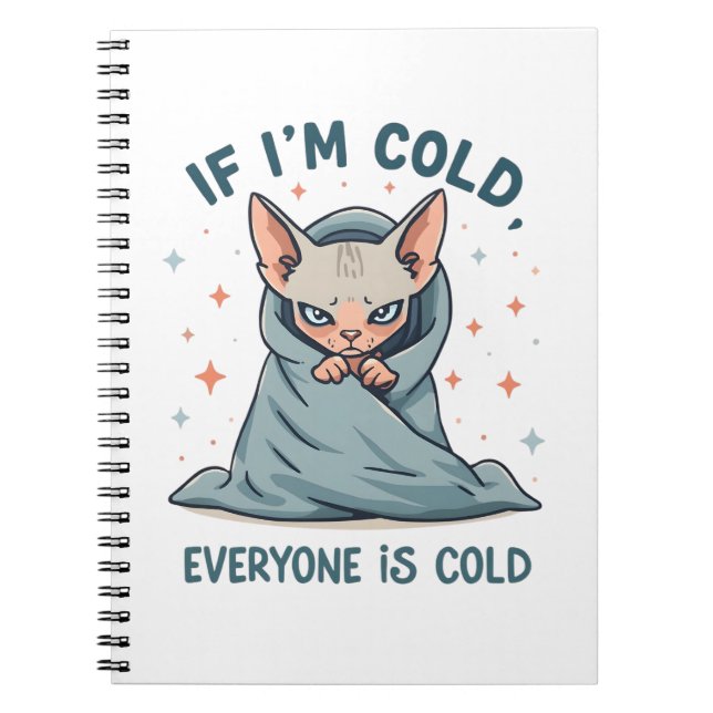 Grumpy Sphynx Cat Cold Humor Cartoon Design Notebook (Front)