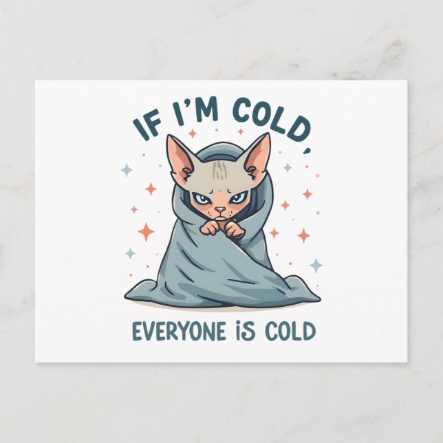 Grumpy Sphynx Cat Cold Humor Cartoon Design Postcard (Front)