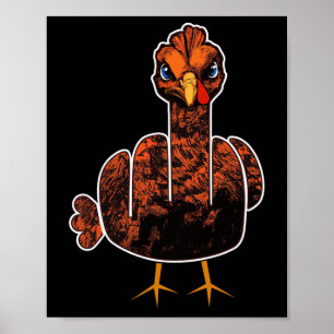 Grumpy Thanksgiving Turkey  Poster