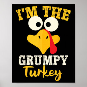 Grumpy Turkey Team Family Matching Thanksgiving Di Poster