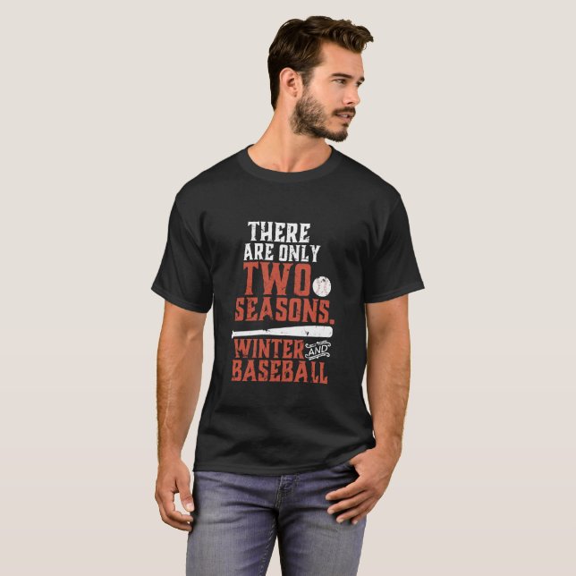 Grunge and Distressed Funny Baseball Quote T-Shirt (Front Full)