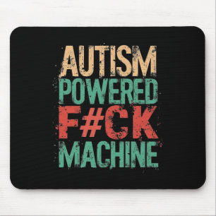 Grunge Autism Powered F#ck Machine Health Apparel Mouse Pad