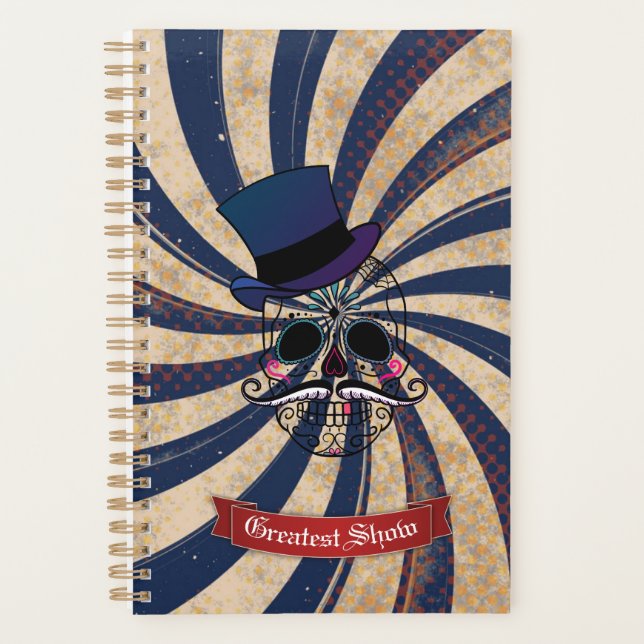 Grunge Circus Sugar Skull Ringmaster Planner (Front)