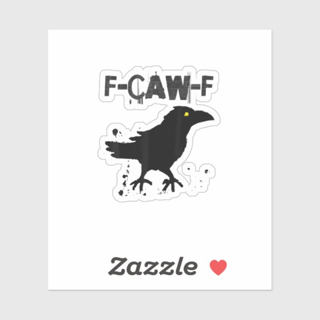 Grunge Coffee F Caw F Crow Humor Creative Style (Sheet)