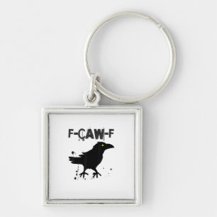Grunge Coffee F Caw F Crow Humour Creative Style Keychain