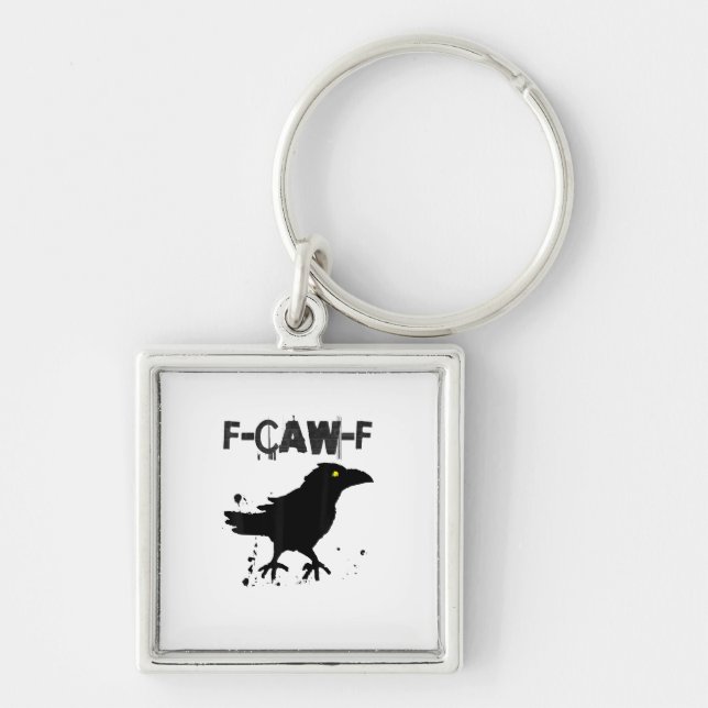 Grunge Coffee F Caw F Crow Humour Creative Style Keychain (Front)