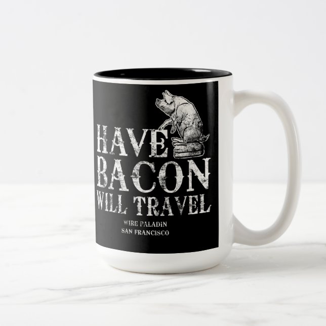 Grunge Have Bacon Will Travel Two-Tone Coffee Mug (Right)