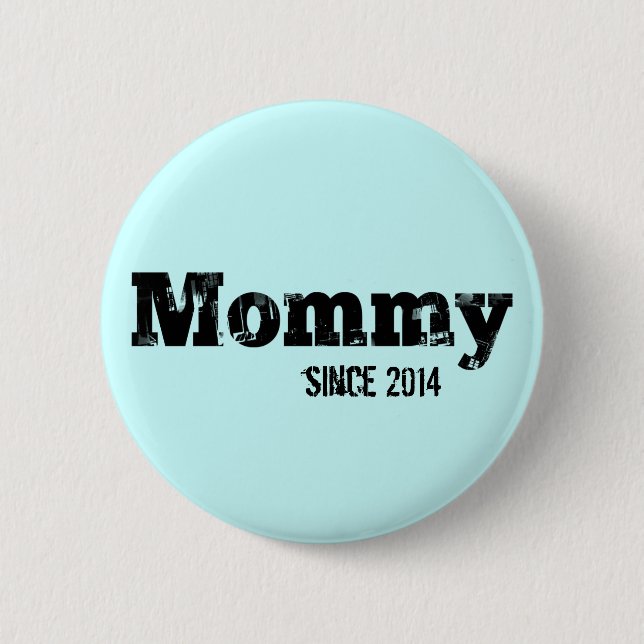 Grunge Mommy Since 2014, Light Blue 2 Inch Round Button (Front)