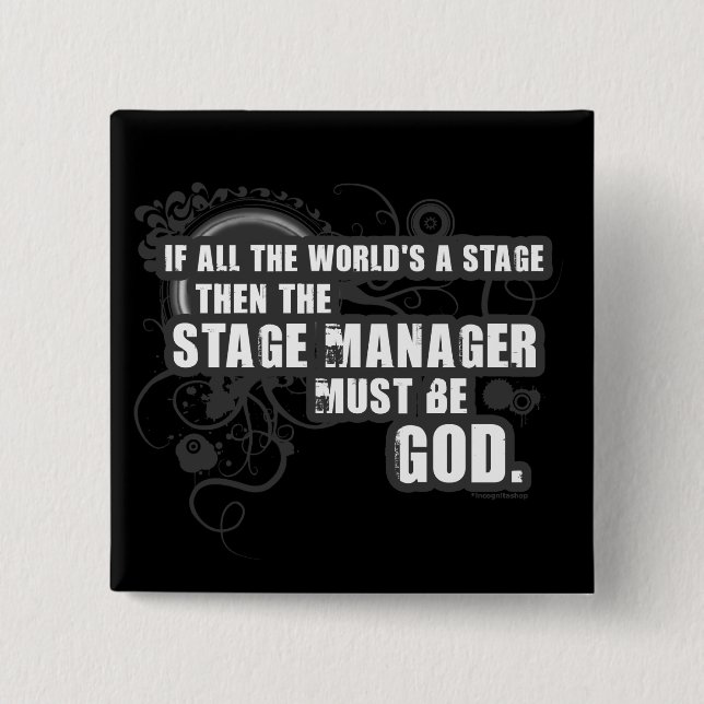 Grunge Stage Manager God 2 Inch Square Button (Front)