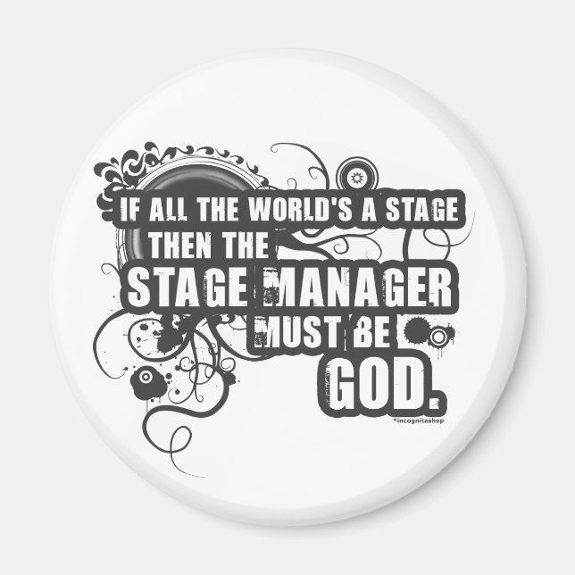 Grunge Stage Manager God Magnet (Front)