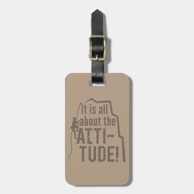 Grungy Attitude Altitude Rock Climbing Adventure Luggage Tag (Front Vertical)
