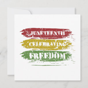 Grungy Juneteenth, Freedom of Black people Holiday Card