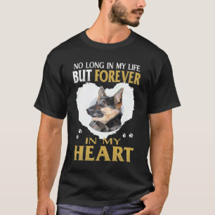 GSD082 - No Long In My Life But Forever In My Hear T-Shirt