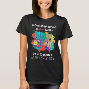 GSD104 - A Woman Cannot Survive On Wine Alone She T-Shirt