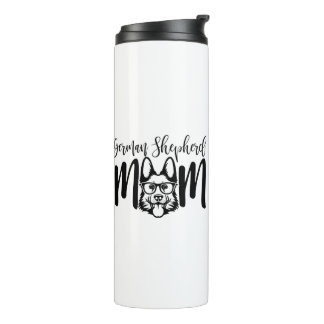GSD German Shepherd Mom on Thermal Tumbler