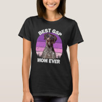 Gsp Mom Vintage German Shorthaired Pointer Dog  Wo