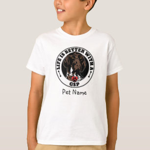 GSP Personalized Life Is Better With A GSP T-Shirt