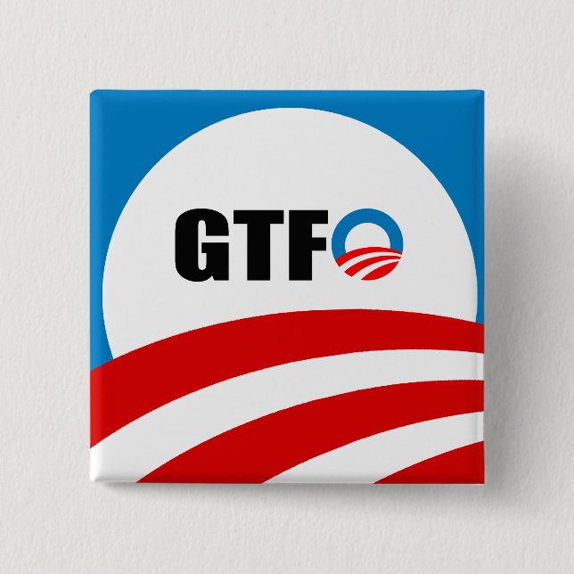 GTFO 2 INCH SQUARE BUTTON (Front)