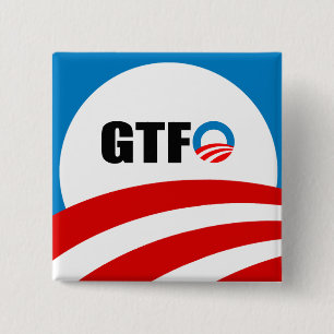 GTFO 2 INCH SQUARE BUTTON