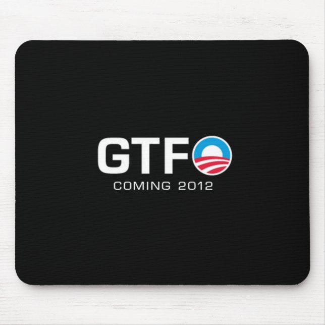 GTFO - Coming 2012 Mouse Pad (Front)