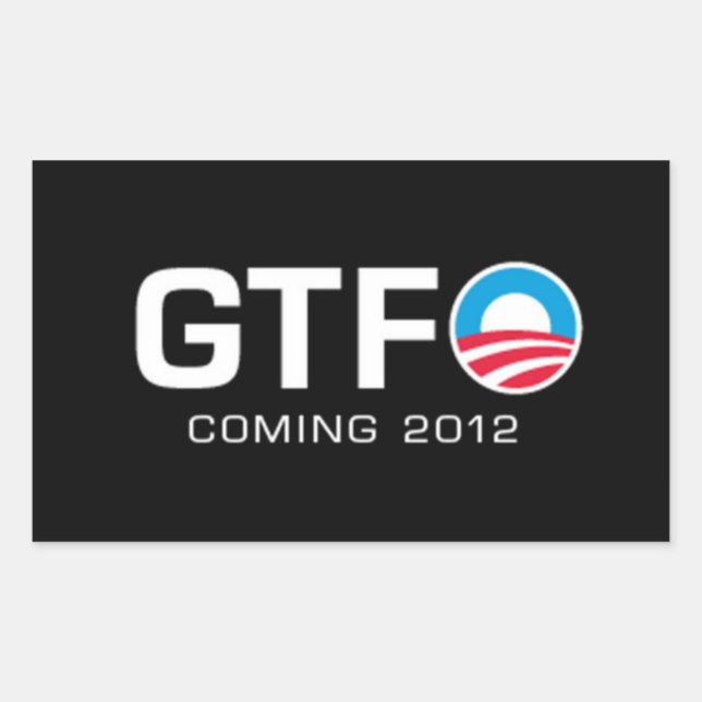 GTFO - Coming 2012 Sticker (Front)
