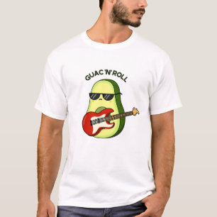Guac And Roll Funny Avocado Pun  T-Shirt