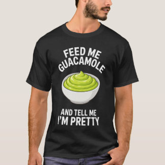 Guac Dip Feed Me Guacamole T-Shirt