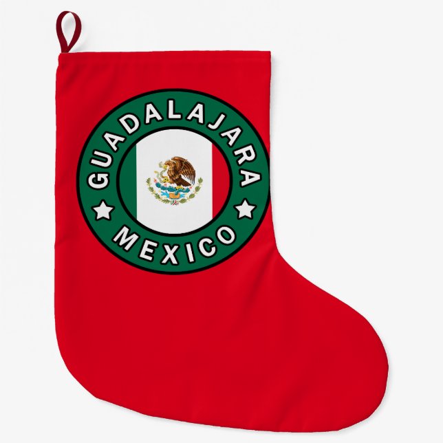 Guadalajara Mexico Large Christmas Stocking (Front)