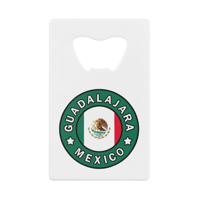 Guadalajara Mexico Wallet Bottle Opener (Front)