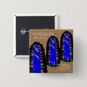 Guadalupe Power 2 Inch Square Button