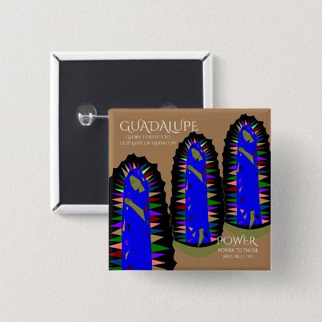 Guadalupe Power 2 Inch Square Button (Front & Back)