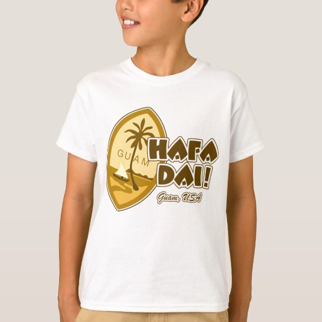 Guam Hafa Dai T-Shirt (Front)